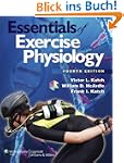 Essentials of Exercise Physiology [Wi...