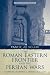 The Roman Eastern Frontier and the Persian Wars Part II AD 363-630