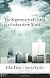The Supremacy of Christ in a Postmodern World