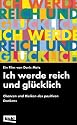 Ich werde reich und glücklich
