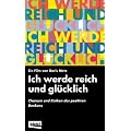 Ich werde reich und gl�cklich