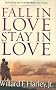 Fall in Love, Stay in Love