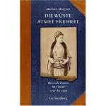 Reisende Frauen im Orient 1717 bis 1930