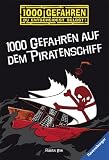 1000 Gefahren auf dem Piratenschiff - Fabian Lenk