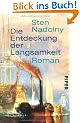 Die Entdeckung der Langsamkeit