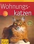GU TierRatgeber: Wohnungskatzen
