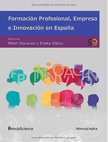 Formación profesional, empresa e innovación en España (Spanish Edition)