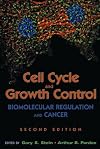 Cell Cycle and Growth Control: Biomolecular Regulation and Cancer, 2nd Edition
