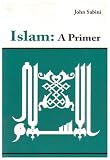 Islam: A Primer