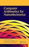 Computer arithmetics for nanoelectronics