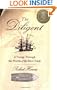 The Diligent: A Voyage through the Worlds of the Slave Trade