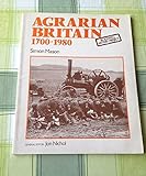 Agrarian Britain 1700-1980