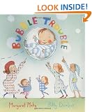 Bubble Trouble