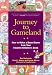 Journey to Gameland: How to Make a Board Game from Your Favorite Children's Book