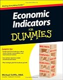 Economic Indicators For Dummies (For Dummies (Business & Personal Finance))