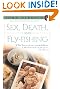 

Sex, Death and Fly Fishing