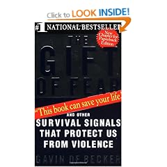 The Gift of Fear: Survival Signals That Protect Us from Violence
