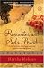 Rosewater and Soda Bread: A Novel