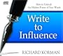 Write to Influence
