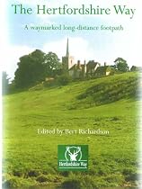 The Hertfordshire Way: A Waymarked Long-distance Footpath