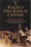 A Knights Own Book of Chivalry (The Middle Ages Series)