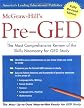 McGraw-Hill's Pre-GED : The Most Competent and Reliable Review of the Skills Necessary for GED Study