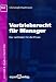 Bücher : Vertriebsrecht für Manager
