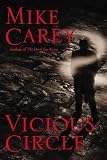 Vicious Circle (Felix Castor) Vicious Circle (Felix Castor)