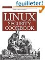 Linux Security Cookbook (en anglais)