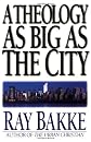 A Theology As Big As the City