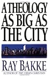 A Theology As Big As the City