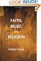 Faith, Belief, and Religion