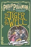 The Tiger in the Well