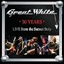 30 Years - Live from the Sunset Strip ~ Great White