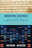 Modern Science and Ancient Faith