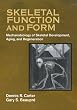 Skeletal Function and Form: Mechanobiology of Skeletal Development, Aging, and Regeneration
