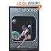 Two Moons: Worthy of a Master: Book One