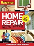 IMAGE OF Home Repair without Despair: Smart Ideas for Saving Thousands