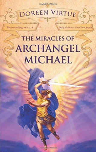 The Miracles of Archangel Michael