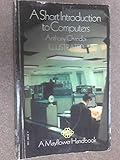 A short introduction to computers