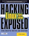 Hacking Exposed Linux: Linux Security Secrets and Solutions