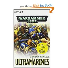 Ultramarines: Warhammer 40.000-Roman: Drei Romane in einem Band