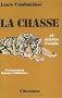 La chasse et autres essais (French Edition)