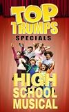 Top Trumps - Specials - High School Musical