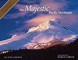 2012 Majestic Pacific Northwest Calendar