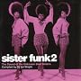 Sister Funk 2