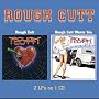 Rough Cutt/Rough Cutt Wants You!