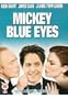 Mickey Blue Eyes