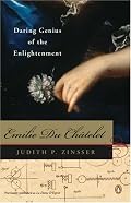 Emilie Du Chatelet: Daring Genius of the Enlightenment