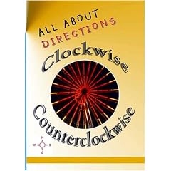 All About Directions: Clockwise - Counterclockwise